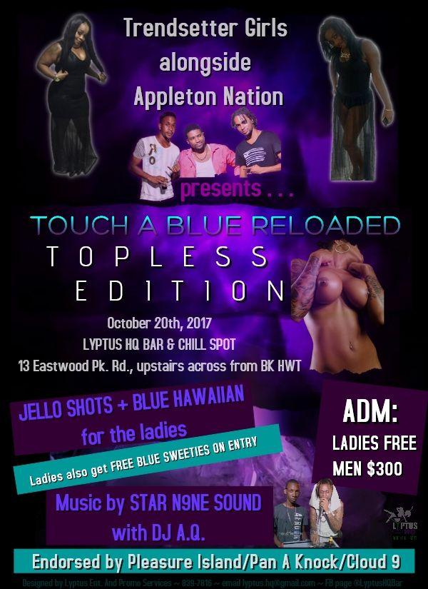 TOUCH A BLUE RELOADED: Topless Edition