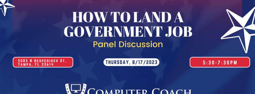 How to Land a Government Job - Panel Discussion
