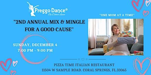 2nd Annual Mix & Mingle for a Good Cause!!