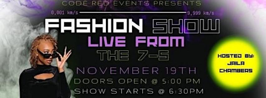 'Live in the 7-5' Fashion Show