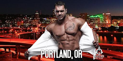 Muscle Men Male Strippers Revue & Male Strip Club Shows Portland, OR