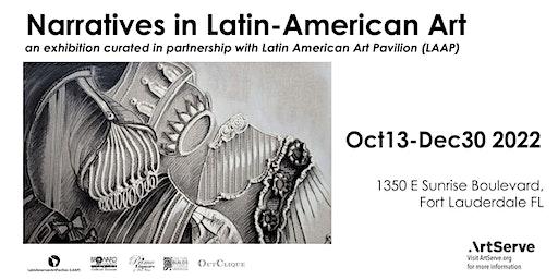 FREE!  Hispanic Heritage--ArtServe Narratives in Latin-American Art Exhibit