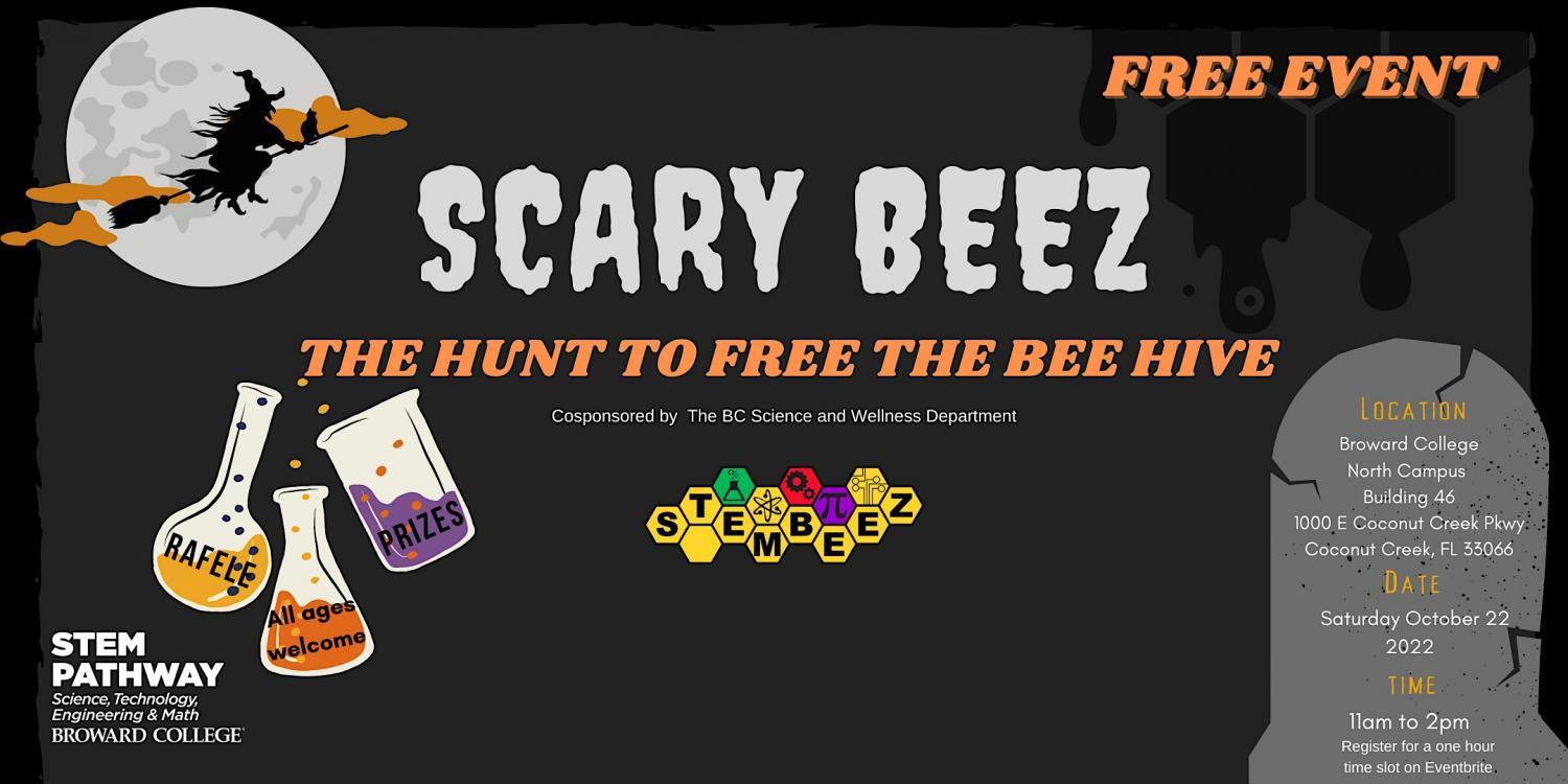Scary Beez | A STEMBeez Halloween Event
Sat Oct 22, 11:00 AM - Sat Oct 22, 7:00 PM
in 2 days