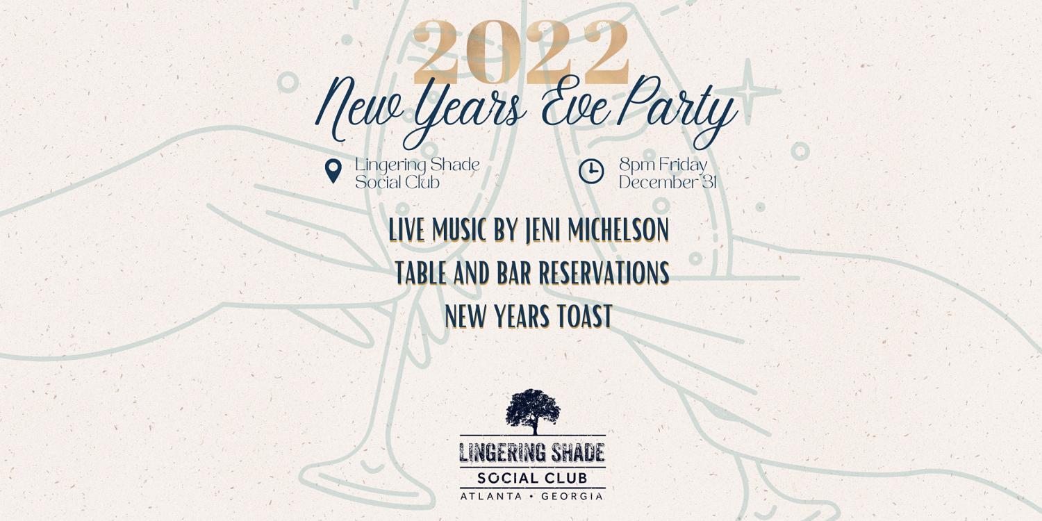 New Years Eve at Lingering Shade