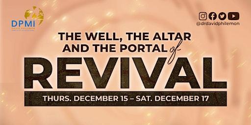 The Well, the Altar and the Portal of Revival (North America Tour)