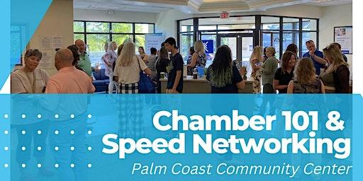 Chamber 101: New Member Orientation and Speed Networking