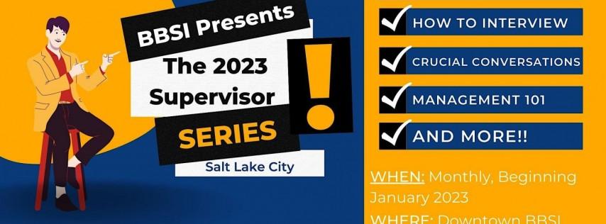 BBSI Supervisor Series - Salt Lake City