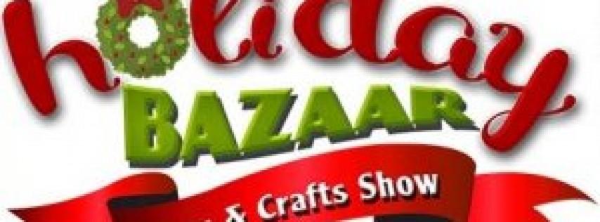 Holiday Bazaar Arts and Crafts Show