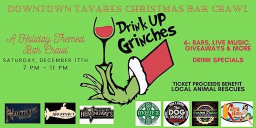 Drink Up Grinches- Downtown Tavares Christmas Bar Crawl