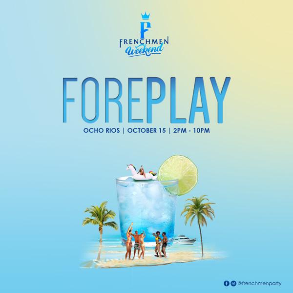 Frenchmen Weekend: Foreplay