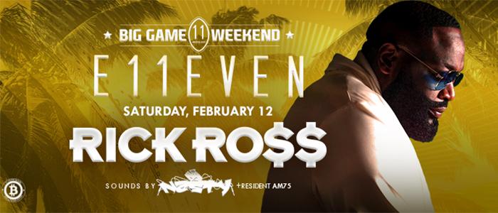 Big Game Weekend ft. Rick Ross