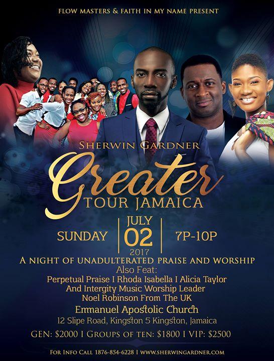 Sherwin Gardner Greater Tour, Jamaica