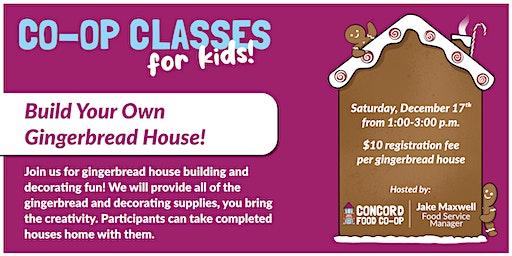 Build Your Own Gingerbread House: 1:00 - 3:00 Class