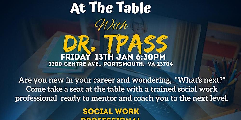 At The Table with  Dr. TPass