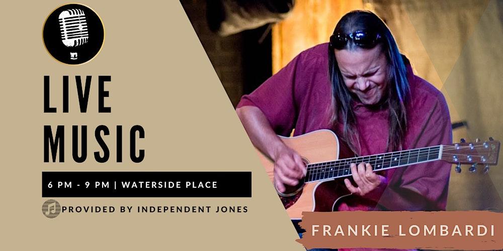 LIVE MUSIC | Frankie Lombardi at Waterside Place