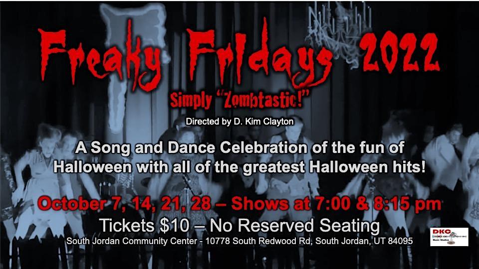 Halloween Freaky Fridays 2022
Fri Oct 28, 7:00 PM - Fri Oct 28, 7:45 PM
in 8 days