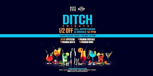 Ditch Fridays at Bo's Pub on Las Olas in Fort Lauderdale