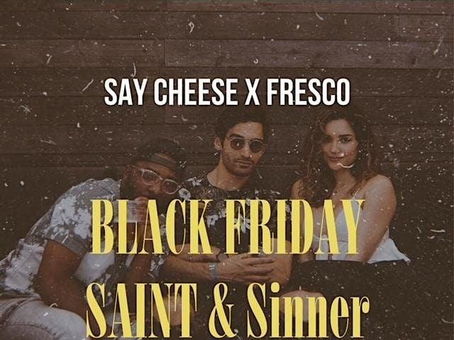 Black Friday @ Saint &amp; Sinner
