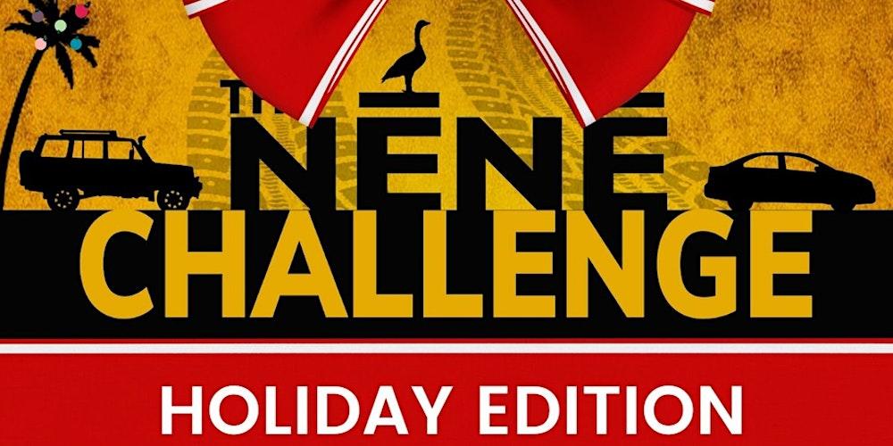 Nēnē Challenge - Holiday Edition!