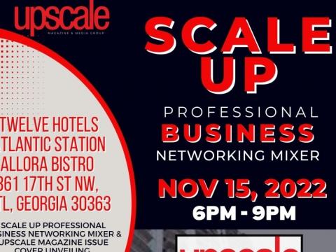 Scale Up Professional Business Networking Mixer & Upscale Magazine Cover Unveiling
