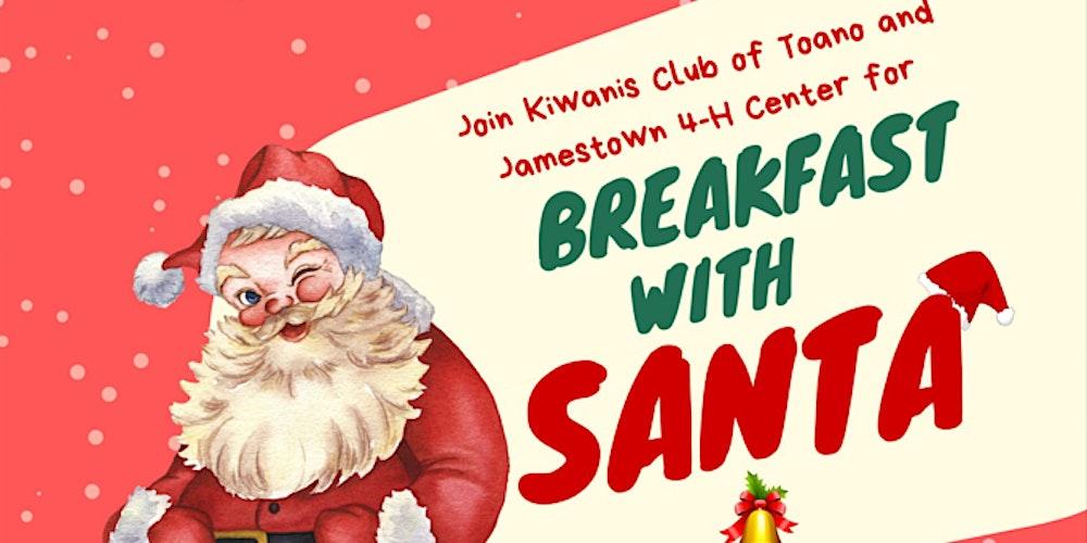 Breakfast with Santa-Hosted by Kiwanis Club of Toano & Jamestown 4H Center