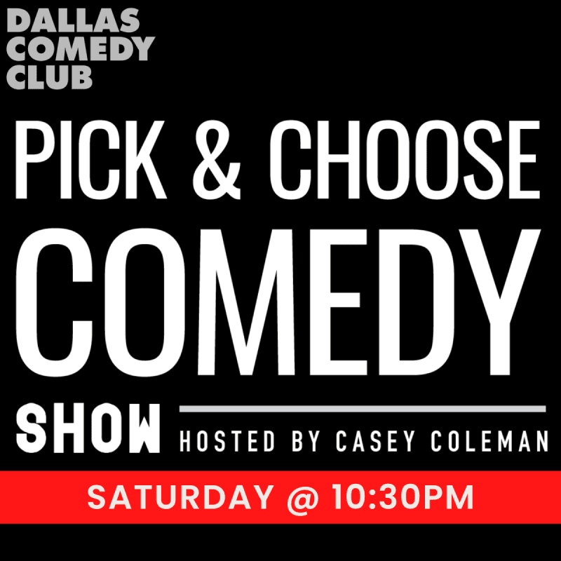 Pick and Choose Comedy Show