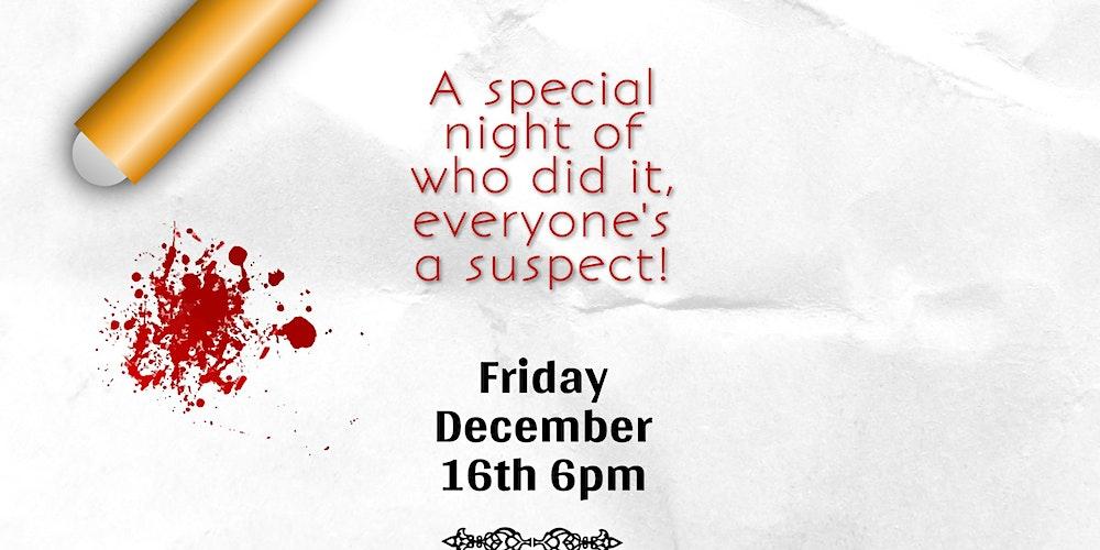 Murder Mystery Dinner at The Venue at 259 Granby