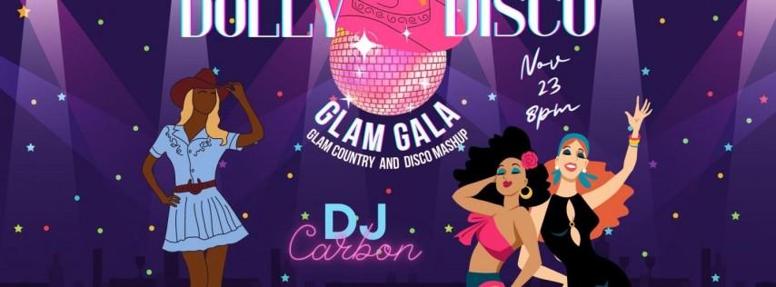 Thanksgiving Eve Dolly Disco Glam Gala w/ DJ Carbon