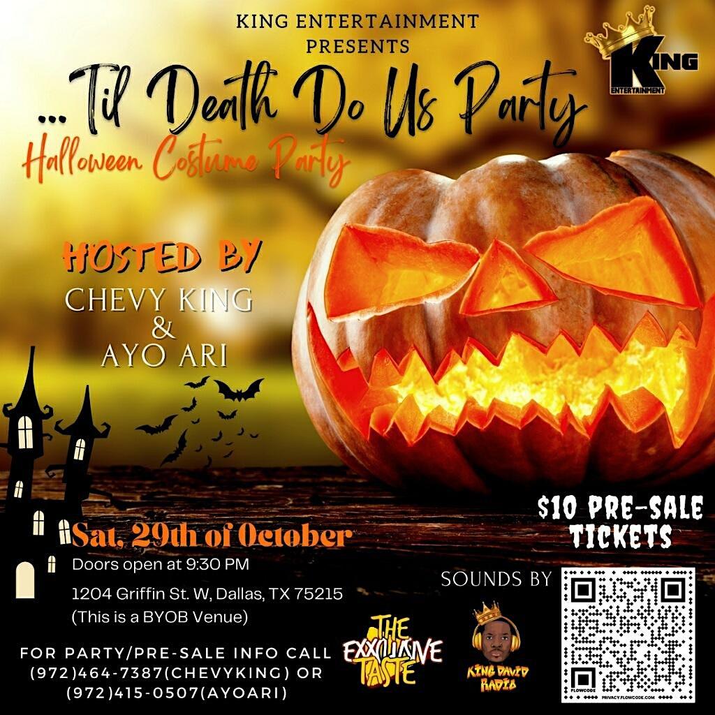 Til Death Do Us Party Halloween Bash
Sat Oct 29, 9:30 PM - Sun Oct 30, 2:00 AM
in 8 days