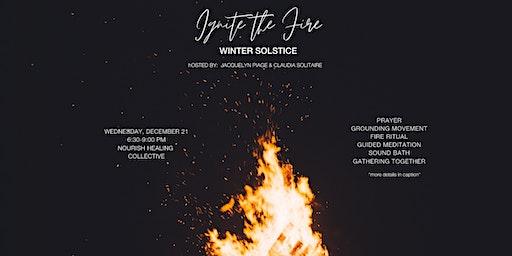 Ignite Your Fire: Winter Solstice Ceremony