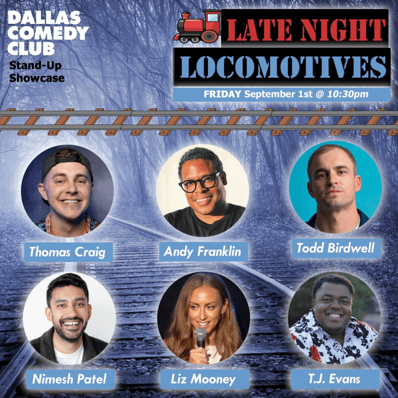 Late Night Locomotives - Stand-Up Comedy Show