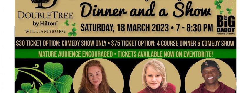 St. Patrick's Day Dinner Comedy Showcase