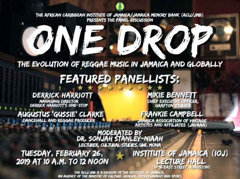 One Drop - The Evolution Of Reggae Music In Jamaica And Globally