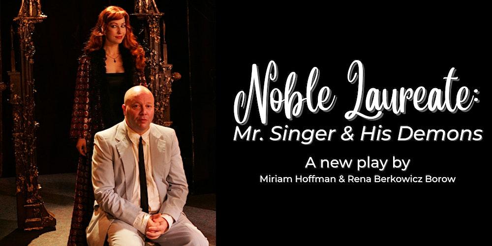 "Noble Laureate: Mr. Singer & His Demons"-YI Love Play Readings-Boca Raton