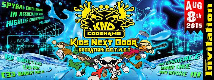 Codename: KIDS NEXT DOOR - OPERATION: G.E.T.W.E.T
