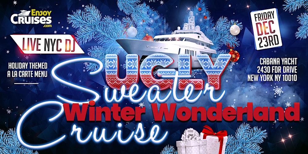 Ugly Sweater Winter Wonderland Party Cruise New York City I Avalon Yacht