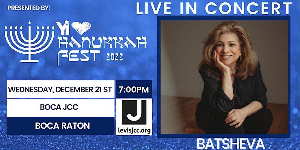 Batsheva Concert   - YI Love HanukkahFest '22- Boca Raton