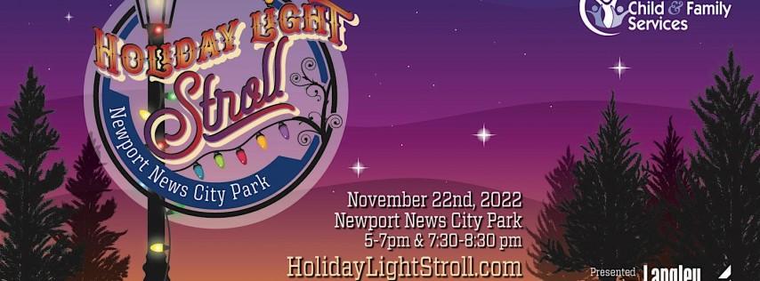 Holiday Light Stroll presented by Langley Federal Credit Union