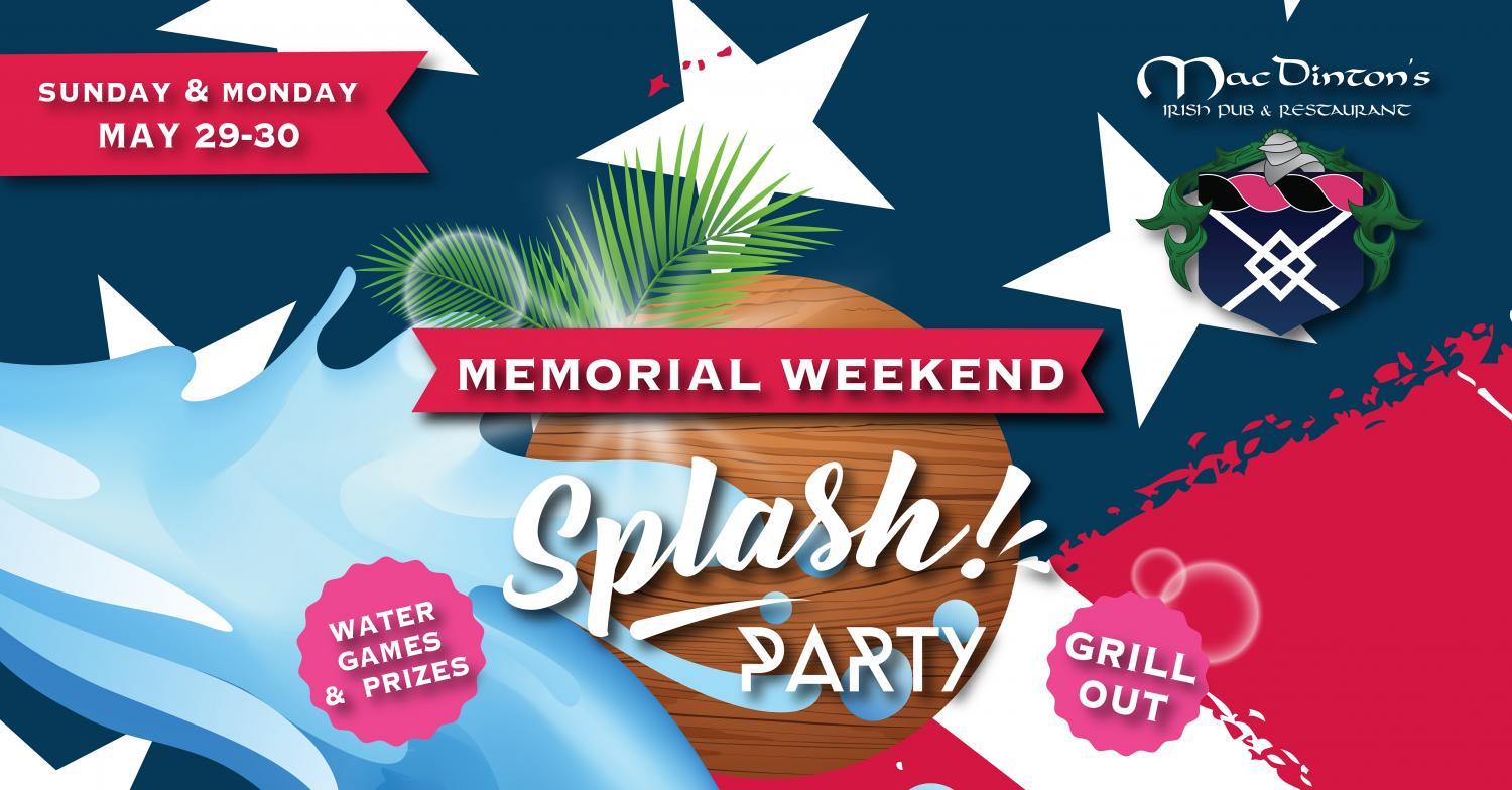 Memorial Weekend Splash Party!