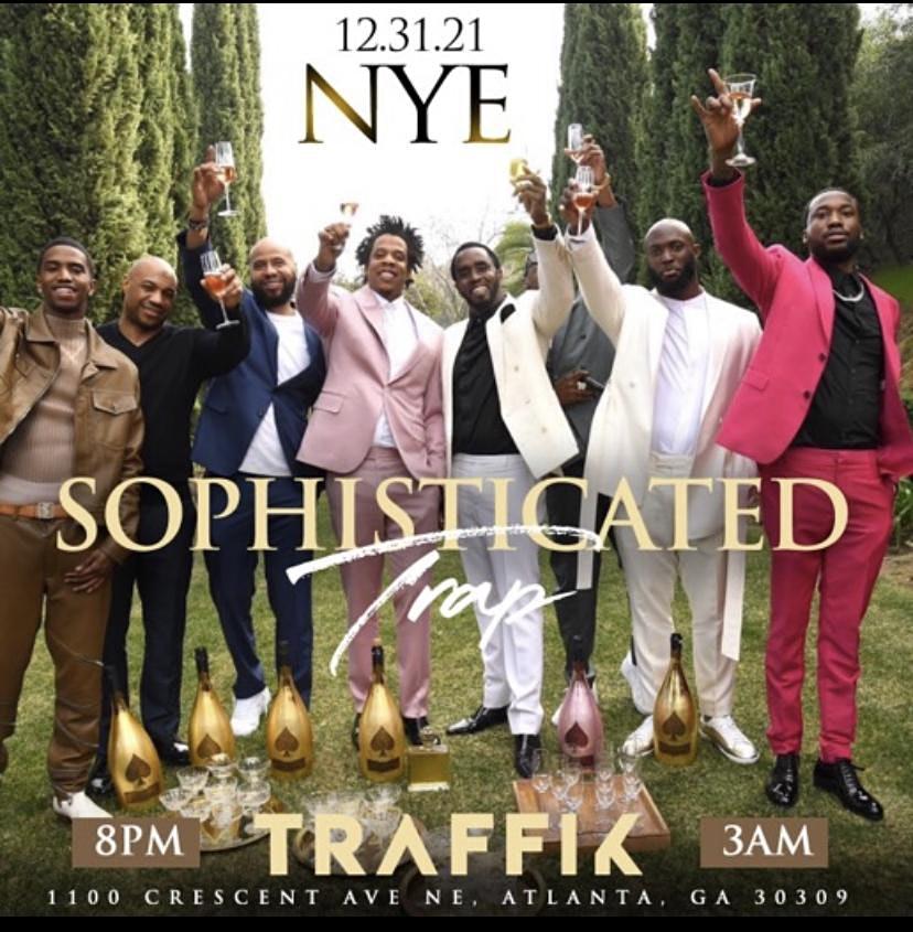 #1 NEW YEARS EVE PARTY IN ATLANTA SOPHISTICATED TRAP