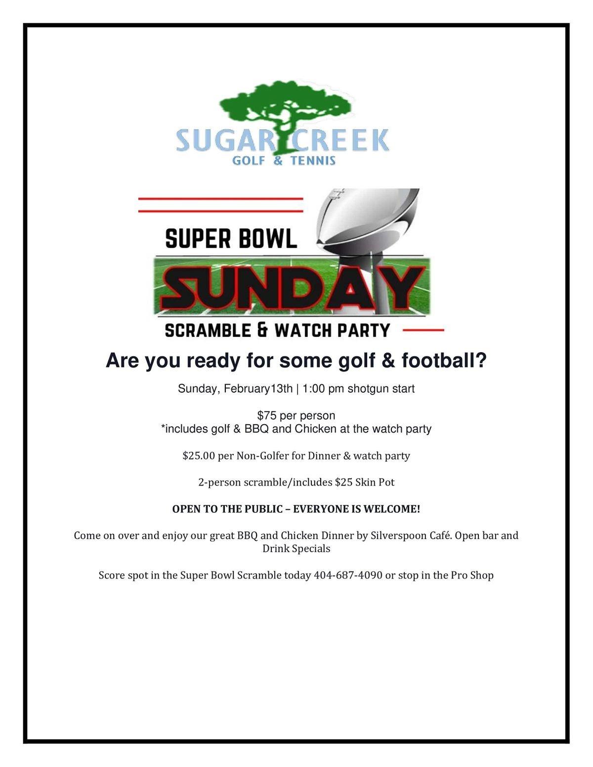 Super Bowl Sunday Golf Scramble and Watch Party