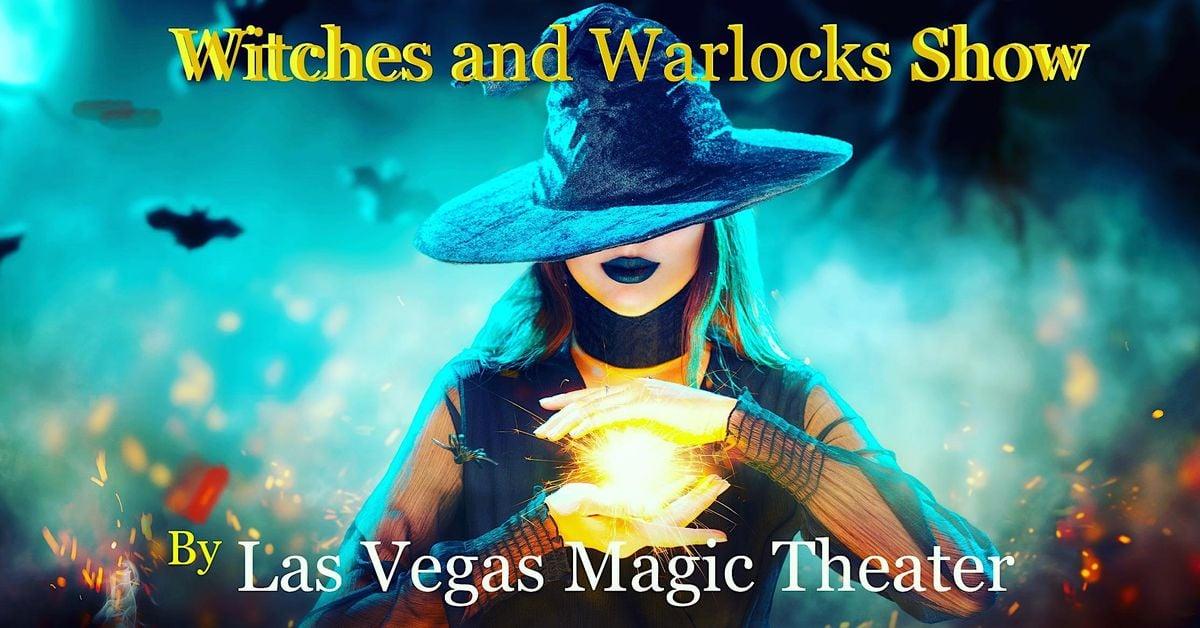 Witches and warlock  Show at Las Vegas Magic Theater