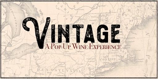 Vintage: A Pop-Up Wine Experience