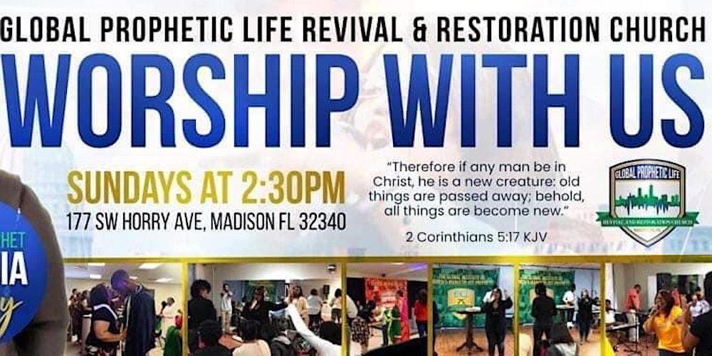 Global Prophetic Life Revival and Restoration Church-Plan Your Visit