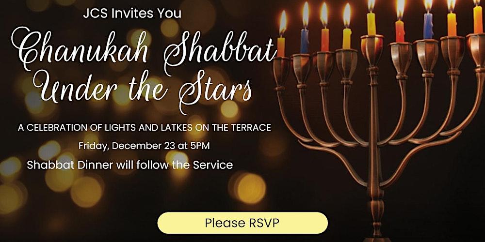 Chanukah Shabbat Under the Stars