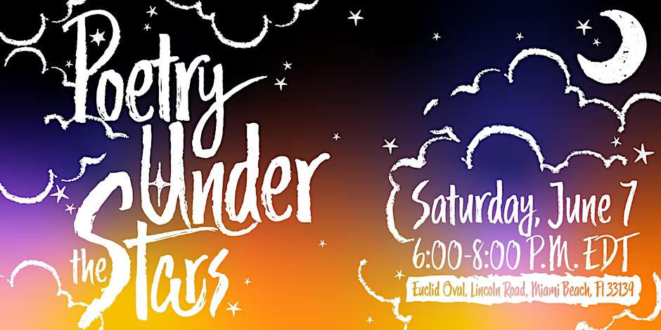 Poetry Under the Stars on Lincoln Road on June 7