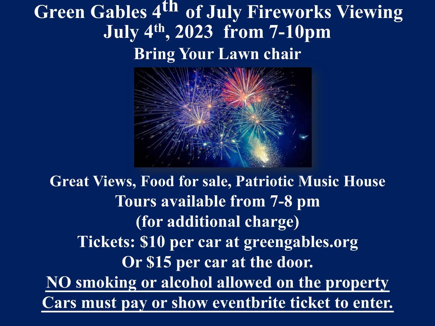 Green Gables 4th of July Viewing Event