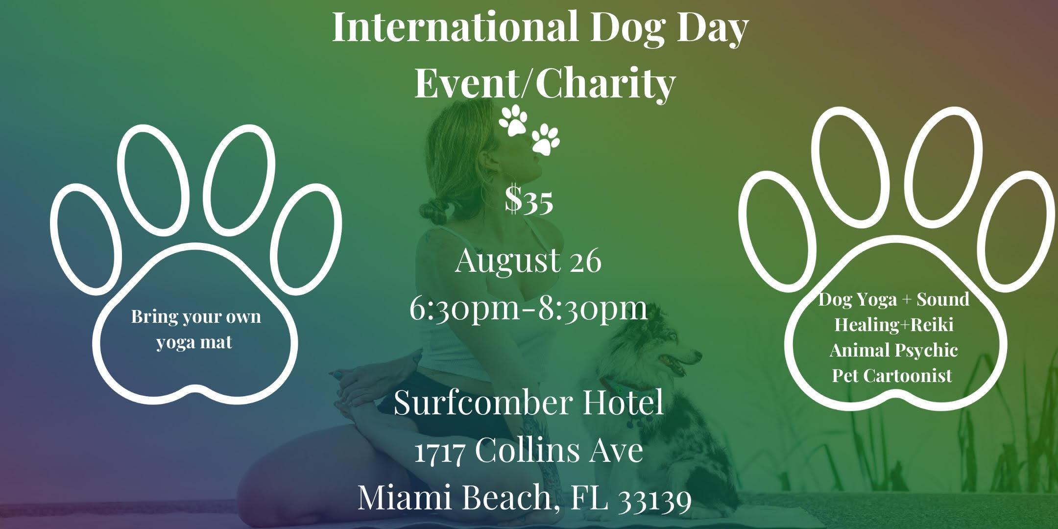 National Dog Day + K’Alma Spa - 8/26 at Kimpton Surfcomber