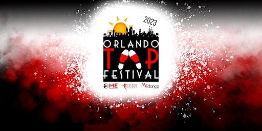 Orlando Tap Festival 2023! Destination Tap!