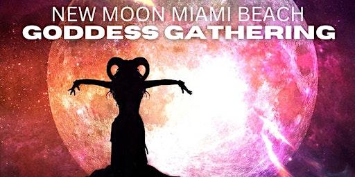 New Moon Miami Beach Goddess Gathering: Ceremony & Holiday Party
